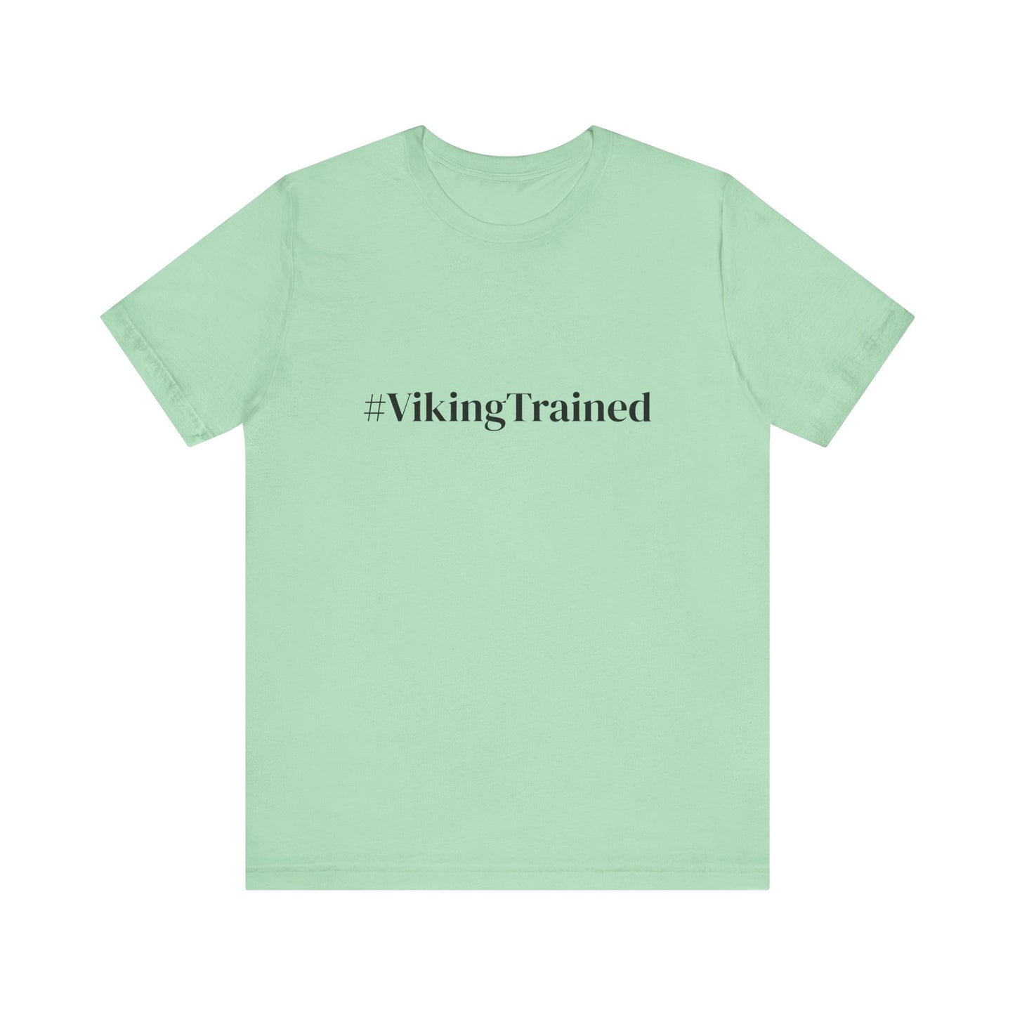 #VikingTrained Women's Bella Tee