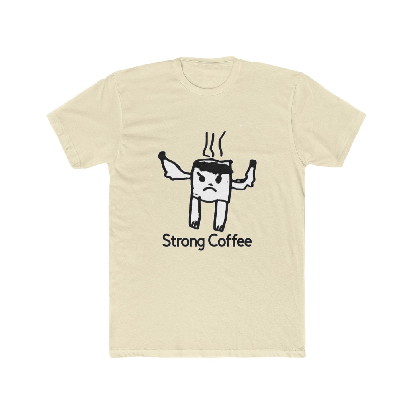 "Strong Coffee" by Emmalyn Next Level Tee